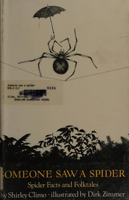 #ad Someone Saw a Spider : Spider Facts and Folktales Hardcover Shirl $10.04