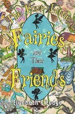 The Four Little Fairies and Their Friends, Lodge,