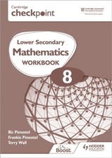 Image of Cambridge Checkpoint Lower Secondary Mathematics Workbook 8 by Frankie Pimentel