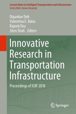 Innovative Forschung in der Verkehrsinfrastruktur - 9789811320316