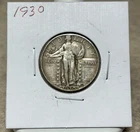 1930 Standing Liberty Quarter - Higher Grade - Original