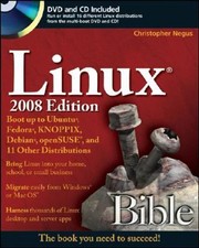 Linux Bible : Boot up Ubuntu, Fedora, KNOPPIX, Debian, SUSE, and