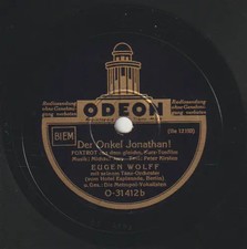 SCHELLACK Eugen Wolff Und Sein Tanzorchester Holla Lady! / Der Onkel Jonathan!