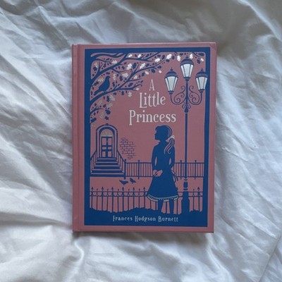 A Little Princess by Frances Hodgson Burnett Hardcover Illustrated Edition