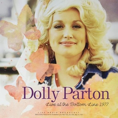 Neues Vinyl - Dolly Parton - Live At The Bottom Line 1977 -I- Cult Legends