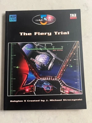 Babylon 5 The Fiery Trial Complete Story Arc Mongoose Publishing d20 RPG - Image 1 of 4