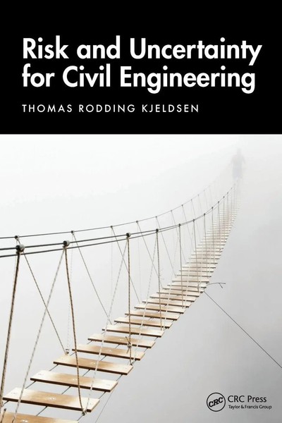 Risk And Uncertainty For Civil Engineering Thomas Rodding Kjeldsen Taschenbuch-image
