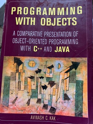 Programming with Objects: A Comparative Presentation of Object Oriented Programm