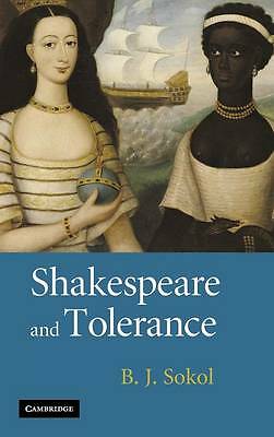 Shakespeare and Tolerance Sokol Hardback Cambridge University Press