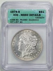 1878-S $1 Morgan Silver Dollar MS60 Detail ICG 230101 VAM-50 FS-050 Hit List 40