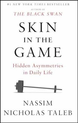 Skin in the Game: Hidden - Paperback, by Taleb Nassim Nicholas - Very Good