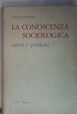 Statera LA CONOSCENZA SOCIOLOGICA