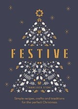 Festive, Francesca Stone,  Hardback