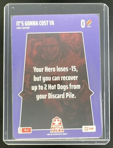 2024 Bo Jackson Battle Arena It\'s Gonna Cost Ya Play Card #PL-4