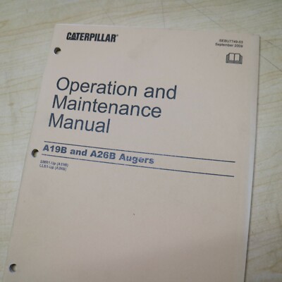 CAT Caterpillar A19B A26B AUGER Operator Maintenance Manual owner book guide 