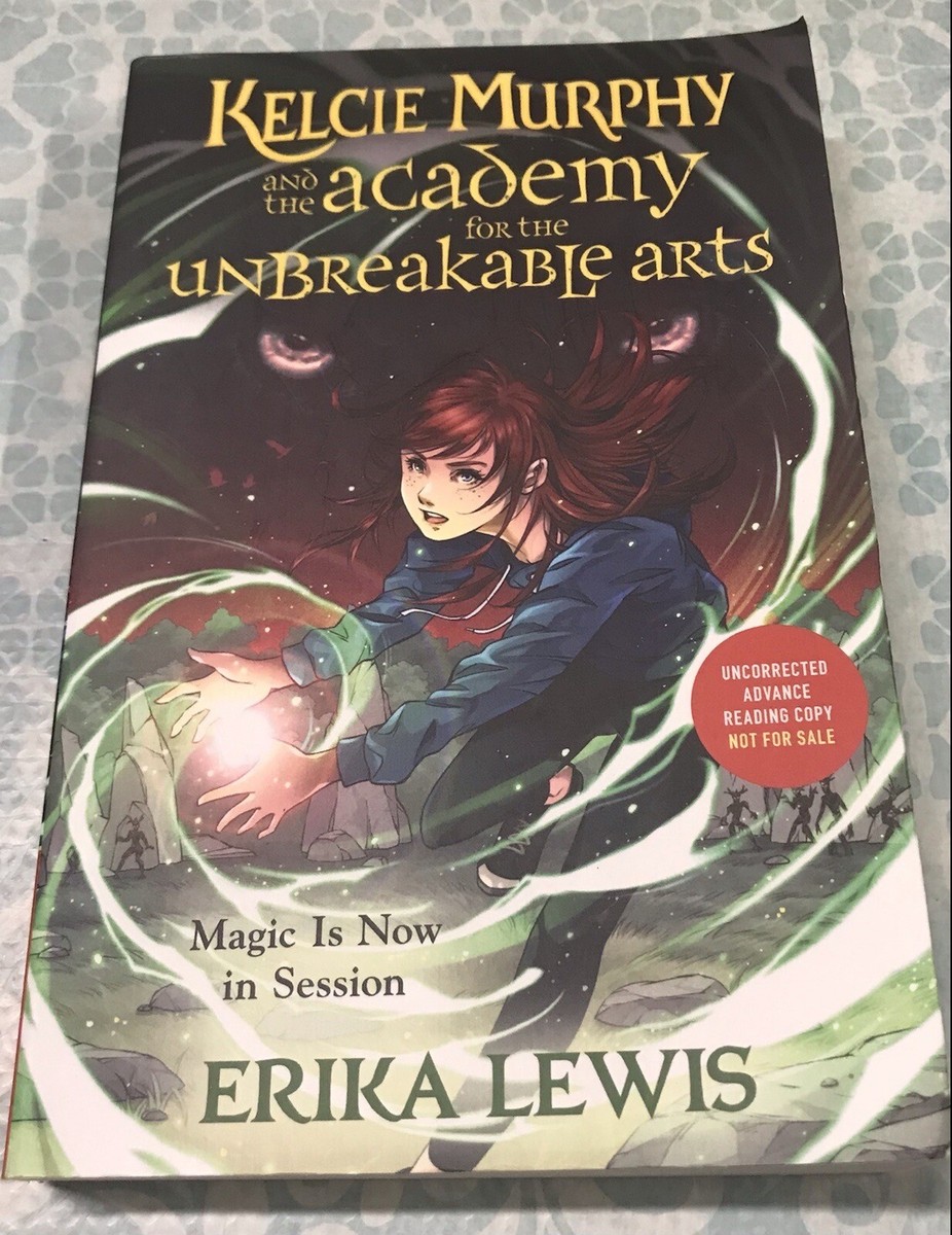 Kelcie Murphy and the Academy for the Unbreakable Arts Erika Lewis 
