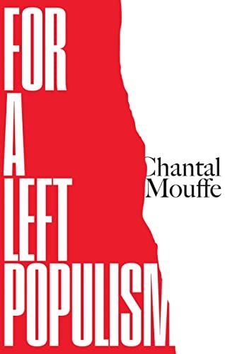 For a Left Populism by Chantal Mouffe (Paperback) (2019)