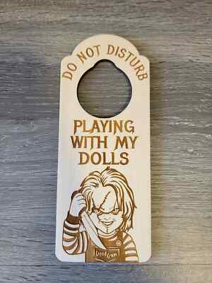Chucky Do Not Disturb Playing With My Dolls Child's Play Door Hanger Halloween