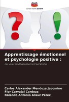 Carlos Alexander Mendoza Jacomino (U. A.) | Apprentissage éMotionnel Et...