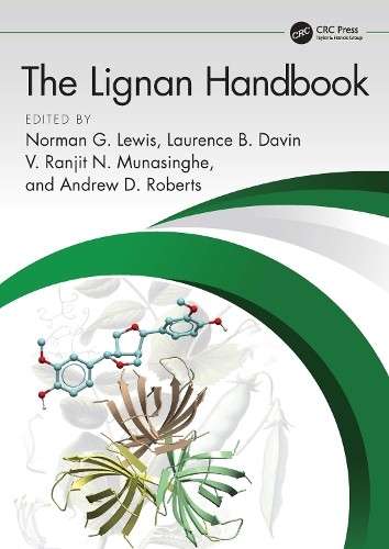 The Lignan Handbook by Norman G. Lewis, Laurence B. Davin, V.... - 9781032197005