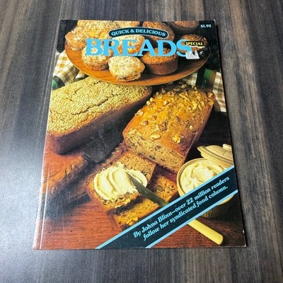 Vintage Quick Delicious Breads Cookbook by Johna Blinn Special Edition
