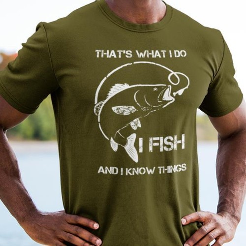 THAT'S WHAT I DO I FISH and I KNOW THINGS - Camiseta de pesca divertida - Imagen 19 de 22