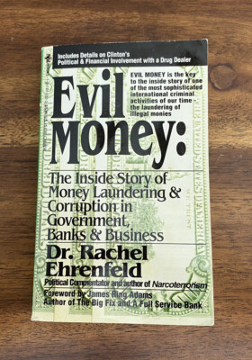 Evil Money by Dr Rachel Ehrenfeld (1994, Paperback) HTF - w/ Clinton Cover