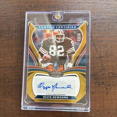 2025 Panini Certified Ozzie Newsome Canton Certified Auto /10 Browns CAN-ONE