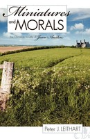 Miniatures And Morals Peter J. Leithart Taschenbuch Kartoniert / Broschiert 2004