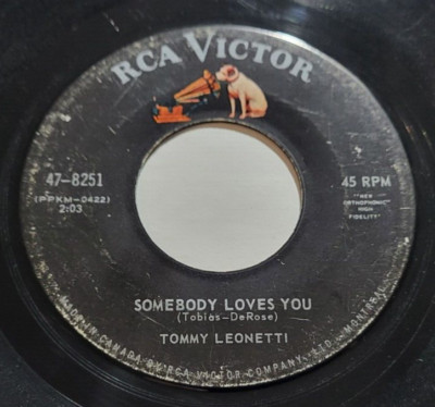 Tommy Leonetti   Somebody Loves You / Soul Dance 45 RPM Record 7''