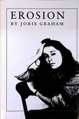 Erosion (Princeton Series of Contemporary Poets) Graham, Jorie: