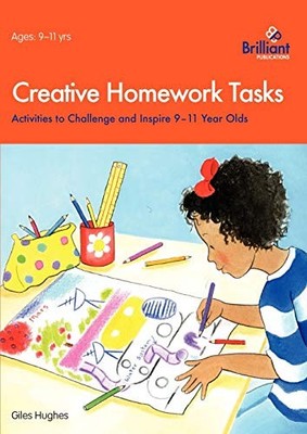 Creative Homework Tasks: Activities to ... by Hughes, Giles Paperback / softback