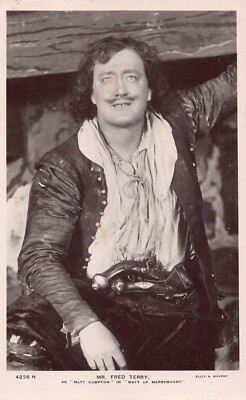 POSTKARTE - EDWARDIANISCHER SCHAUSPIELER - MR FRED TERRY - MATT COMPTON - MATT OF MERRYMOUNT