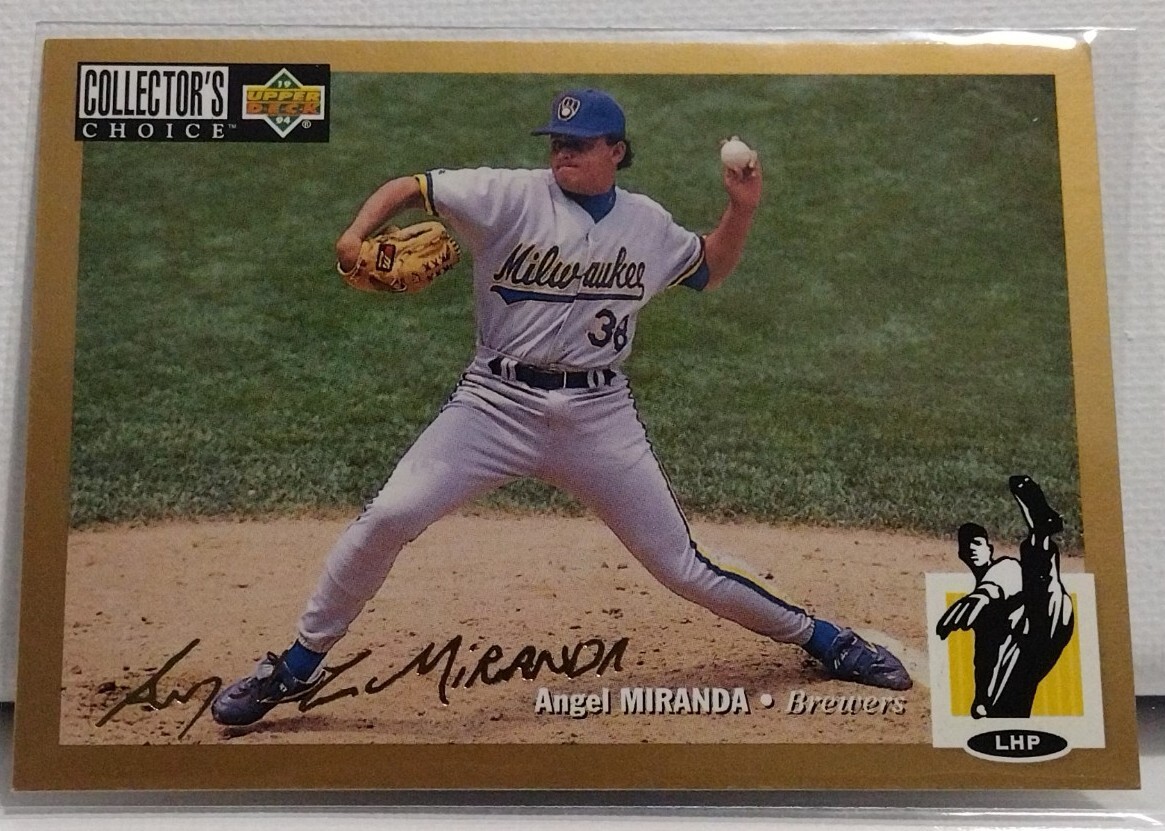 1994 Collector's Choice Gold Angel Miranda #207 Gold Signature Milwaukee Brewers