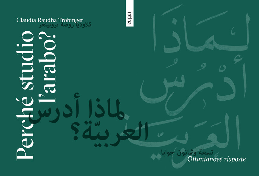 Claudia Raudha Tröbinger / Perché Studio L´arabo?