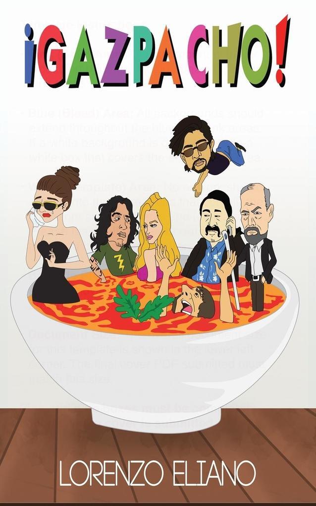 ¡gazpacho | Lorenzo Eliano | Englisch