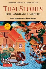 Thai Stories for Language Learners: Traditional Folktales in E...