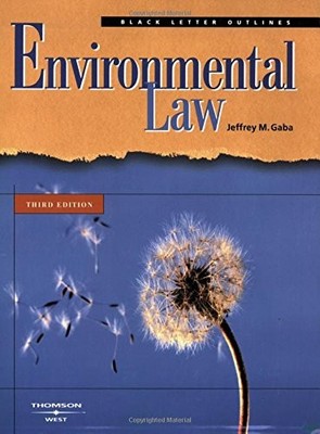 Environmental Law (Black Lette - GOOD