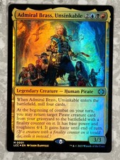 Admiral Brass, Unsinkable M Commander: The Lost Caverns of Ixalan 1 NM