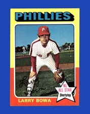 1975 Topps Set-Break #420 Larry Bowa NM-MT OR BETTER *GMCARDS*