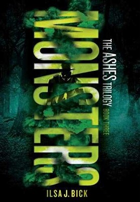 Monsters - Hardcover, by Ilsa J. Bick - Very Good b