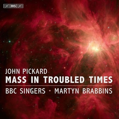 John Pickard Mass in Troubled Times (CD)