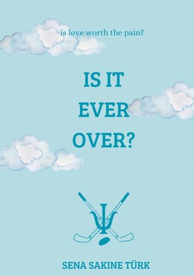 Is It Ever Over? | Sena Sakine Türk | Taschenbuch | Englisch | 2025