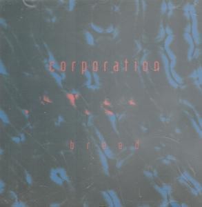 Corporation (Electronic) Breed CD UK Midas Touch 1994 MTCD001