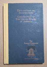DECLARATION OF INDEPENDENCE, CONSTITUTION OF THE UNITED STATES - 1926 Sesqui- Ce