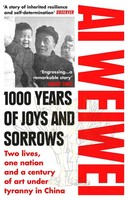 1000 Years Of Joys And Sorrows | Ai Weiwei | Englisch | Taschenbuch | X
