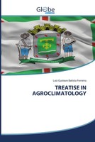 Luiz Gustavo Batista Ferreira | Treatise IN Agroclimatology | Taschenbuch (2022)