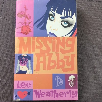Missing Abby Paperback 2006 Lee Weatherly Random House Children's Books YA