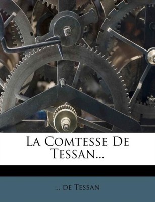 Tessan - La Comtesse De ... - New paperback or softback - X555z