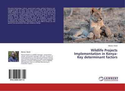 Wildlife Projects Implementation in Kenya-Key determinant factors Manoa David